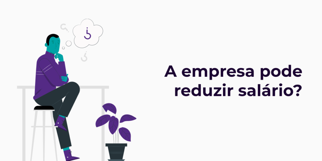 a empresa pode reduzir salários